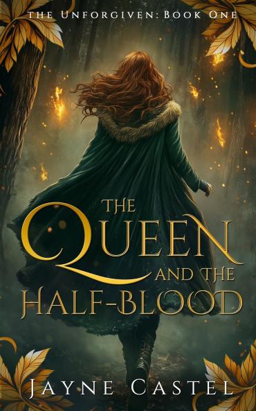 The Queen and the Half-blood