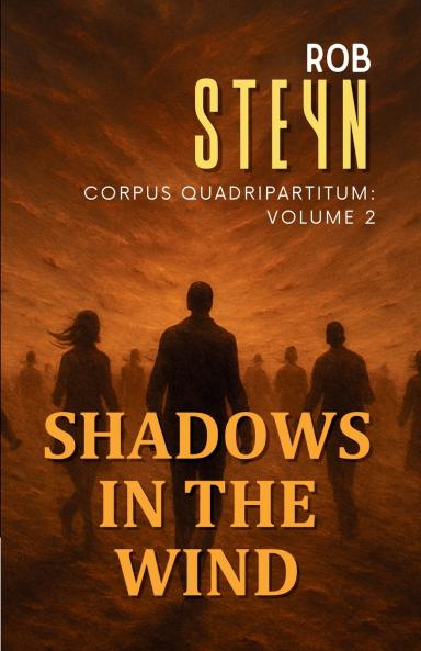 Shadows in the Wind
