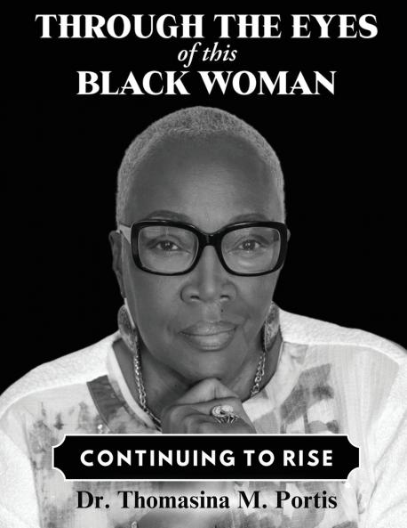 Through the Eyes of this Black Woman