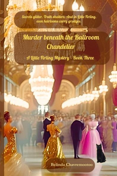 Murder Beneath the Ballroom Chandelier