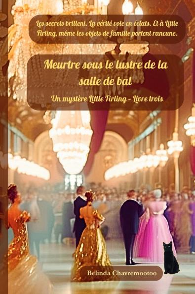 Meurtre sous le lustre de la salle de bal