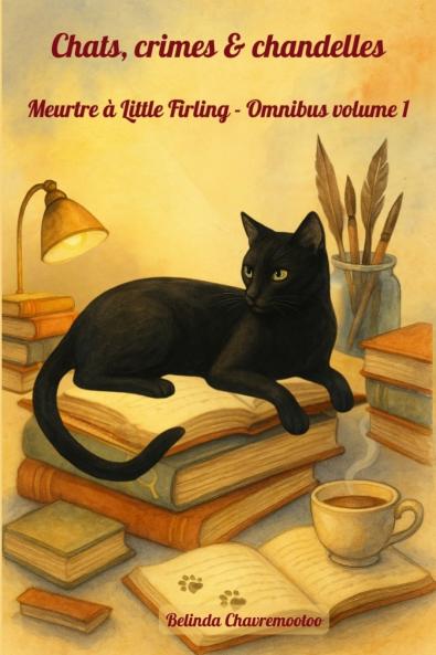 Chats crimes & chandelles. Meurtre à Little Firling - Omnibus volume 1