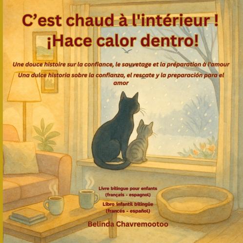 C'est chaud à l'intérieur! / ¡Hace calor dentro!