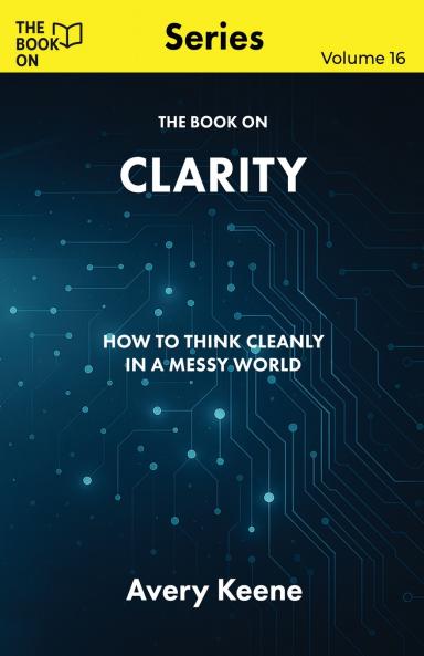 The Book On Clarity