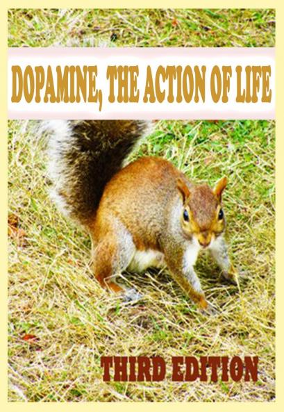 Dopamine The Action of Life