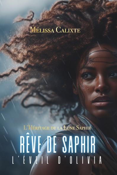 RÊVE DE SAPHIR