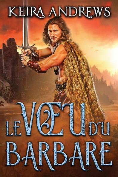 Le Vœu du barbare