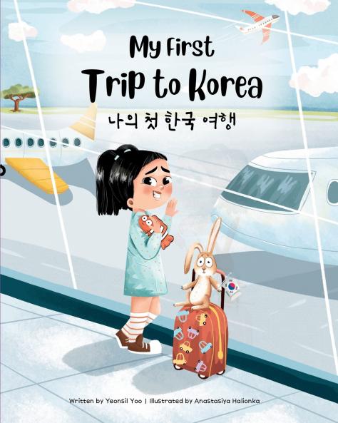 My First Trip to Korea