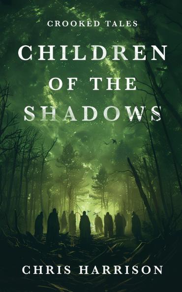 Children Of The Shadows