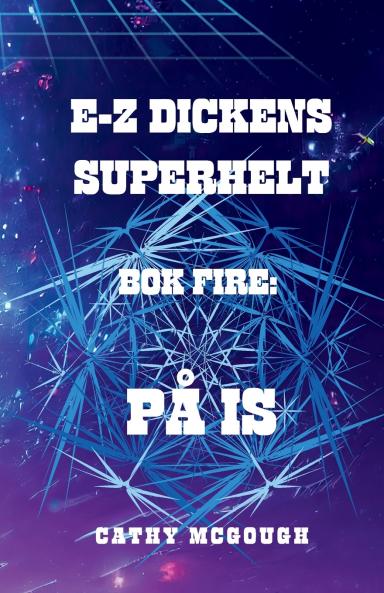 E-Z DICKENS SUPERHELT BOK FIRE NORWEGIAN EDITION