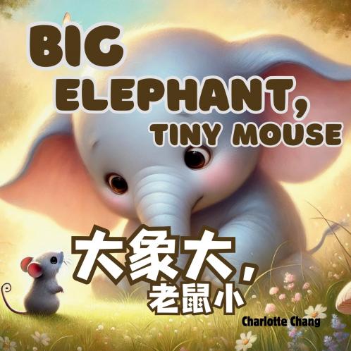 Big Elephant Tiny Mouse