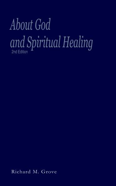 About God and Spiritual Healing