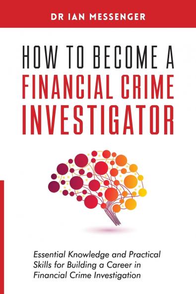 How to Become a Financial Crime Investigator