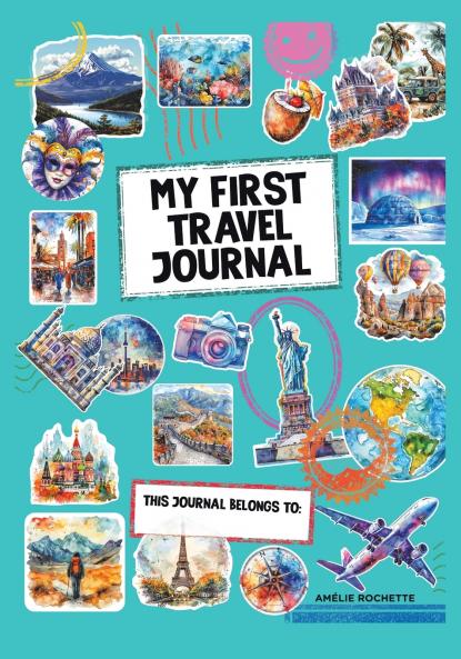 My First Travel Journal
