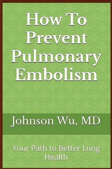 How To Prevent Pulmonary Embolism