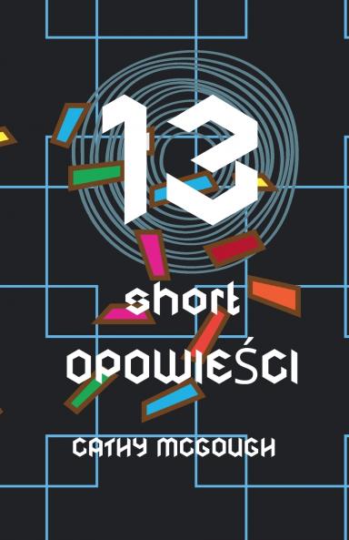 13 SHORT OPOWIEŚCI POLISH EDITION