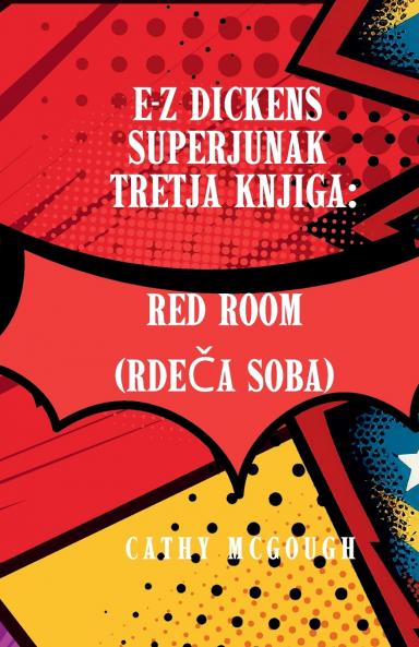 E-Z DICKENS SUPERJUNAK 3 KNJIGA SLOVENIAN EDITION