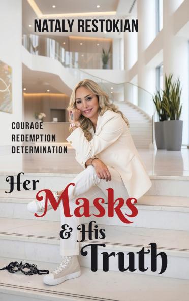 Her Masks & His Truth