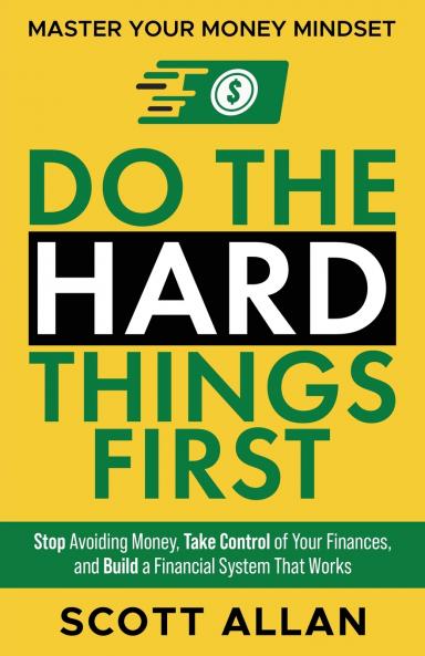 Do the Hard Things First