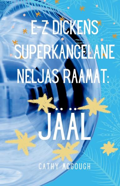 E-Z DICKENS SUPERKANGELANE NELJAS 4 RAAMAT ESTONIAN EDITION