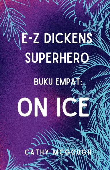 E-Z DICKENS SUPERHERO BUKU 4 INDONESIAN EDITION