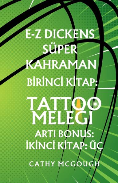 E-Z DICKENS SÜPER KAHRAMAN BIRINCI 1 IKINCI 2 TURKISH EDITION