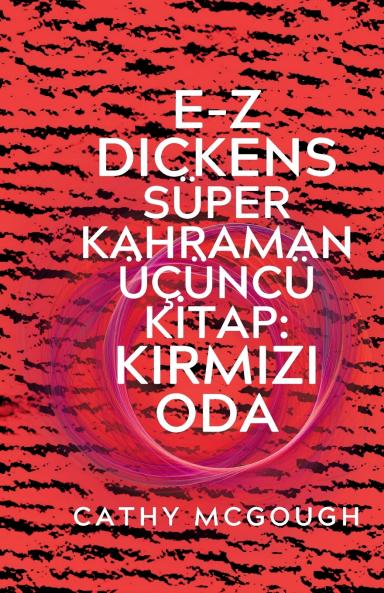 E-Z DICKENS SÜPER KAHRAMAN KİTAP 3 TURKISH EDITION