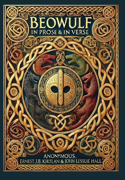 Beowulf in Prose & in Verse (Collector's Edition) (Laminated Hardback with Jacket)