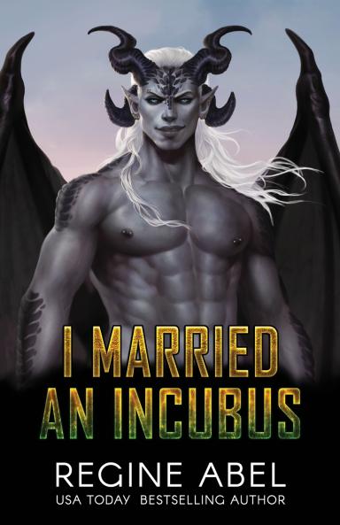 I Married an Incubus