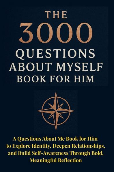 The 3000 Questions About Myself Book for Him