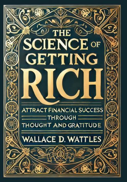 The Science of Getting Rich (Collector's Edition) (Laminated Hardback with Jacket)