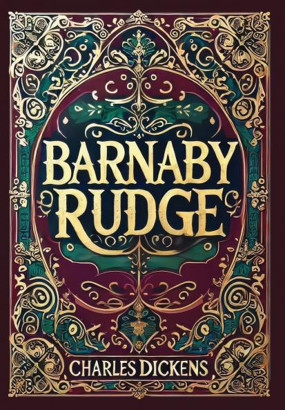 Barnaby Rudge (Collector's Edition) (Laminated Hardback with Jacket)