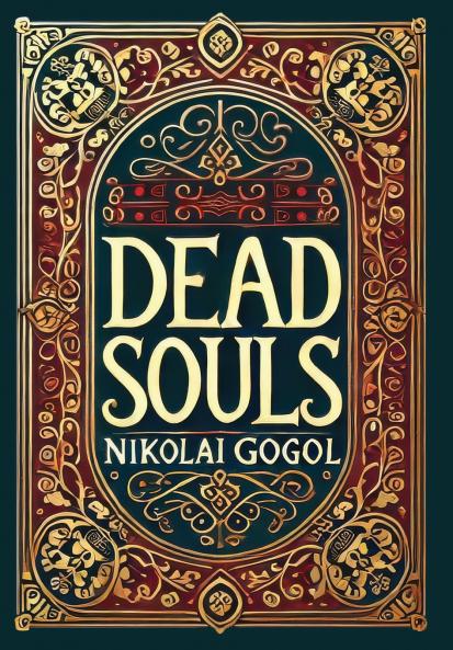 Dead Souls (Collector's Edition) (Laminated Hardback with Jacket)