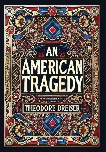 An American Tragedy (Collector's Edition) (Laminated Hardback with Jacket)