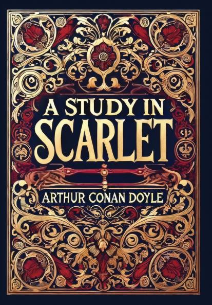 A Study in Scarlet (Collector's Edition) (Laminated Hardback with Jacket)