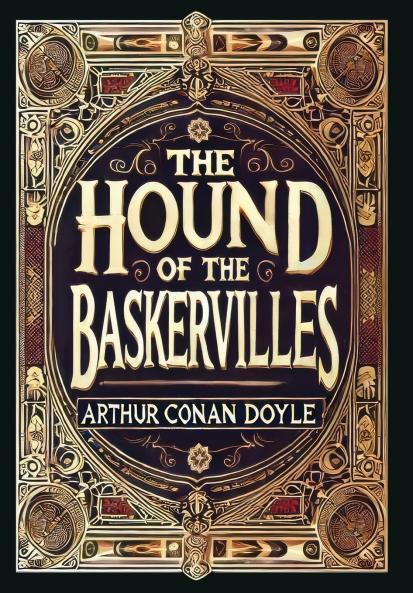 The Hound of the Baskervilles (Collector's Edition) (Laminated Hardback with Jacket)