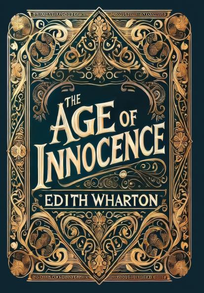 The Age of Innocence (Collector's Edition) (Laminated Hardback with Jacket)