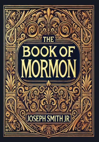 The Book of Mormon (Collector's Edition) (Laminated Hardback with Jacket)