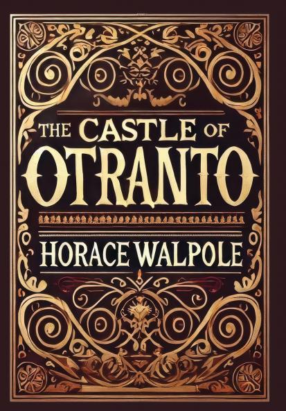 The Castle of Otranto (Collector's Edition) (Laminated Hardback with Jacket)