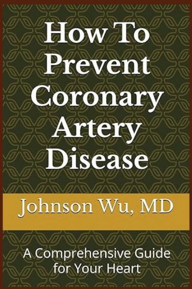 How To Prevent Coronary Artery Disease