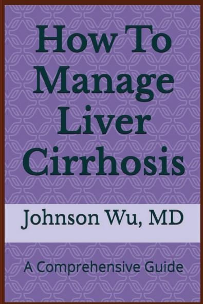 How To Manage Liver Cirrhosis