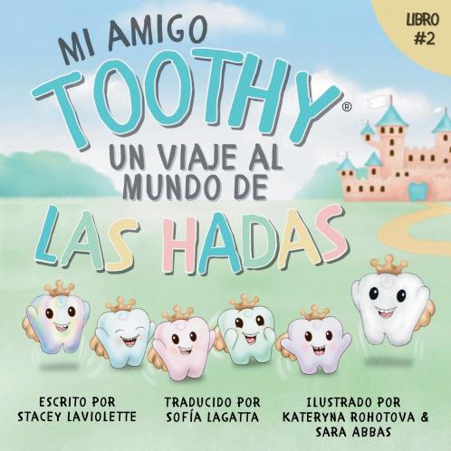 Mi amigo Toothy - Libro #2