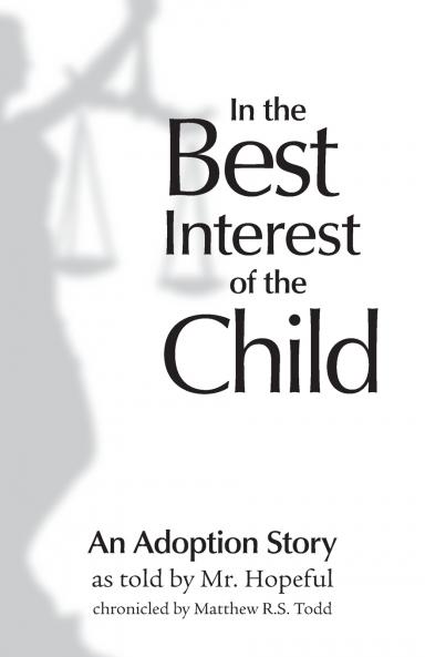 In the Best Interest of the Child