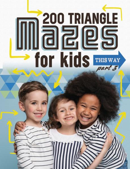 200 Triangle Mazes for Kids part 3