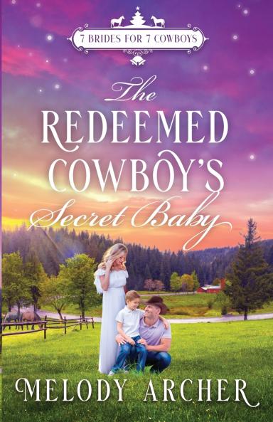 The Redeemed Cowboy's Secret Baby