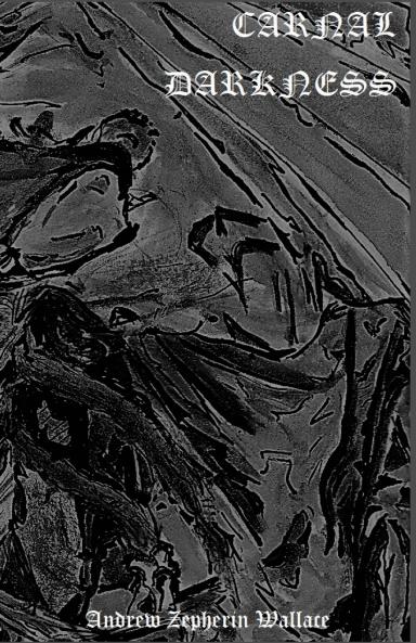 Carnal Darkness