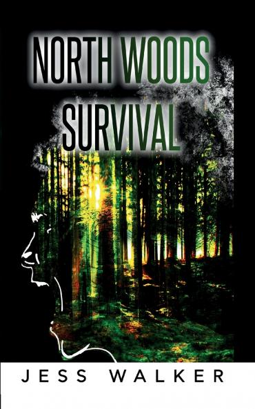 North Woods Survival