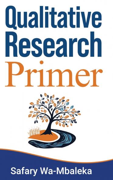 Qualitative Research Primer