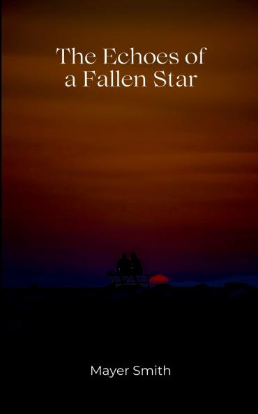 The Echoes of a Fallen Star