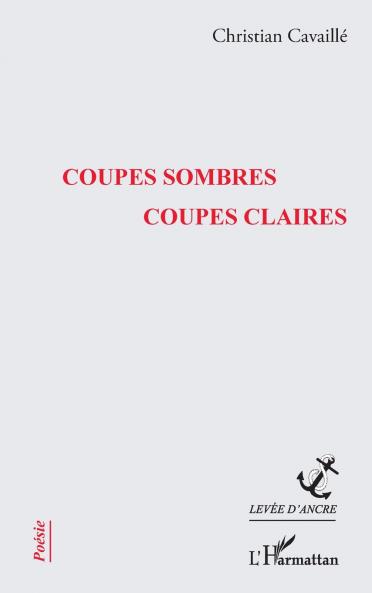 Coupes sombres coupes claires